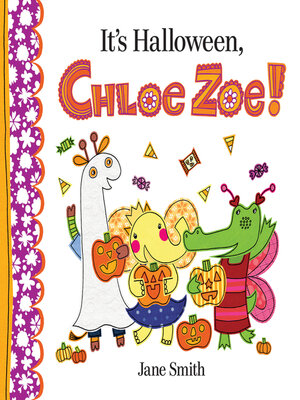 cover image of It's Halloween, Chloe Zoe!